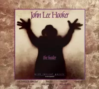 John Lee Hooker - The Healer