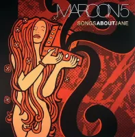 Maroon 5 - Songs about Jane