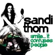 Sandi  Thom - Smile it confuses people
