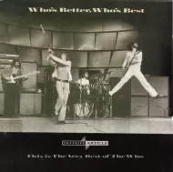 The Who - Who's Better Who's Best